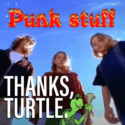 episode thanks-turtle : Thanks, Turtle.