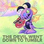 The Devil Went Down To Tumblr