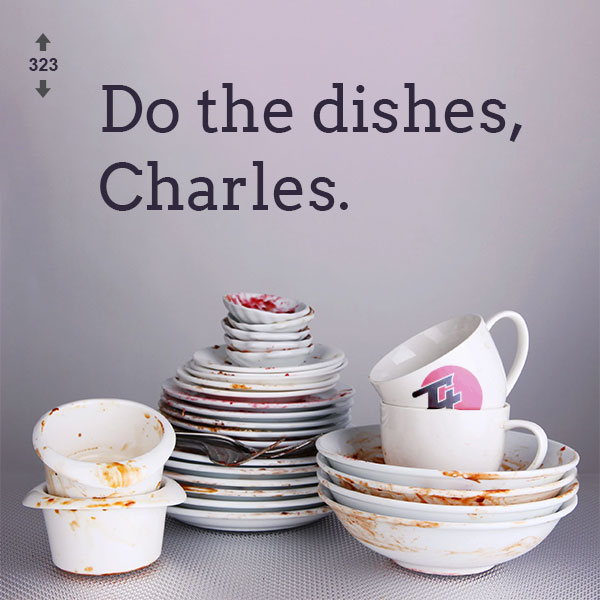 Do The Dishes, Charles