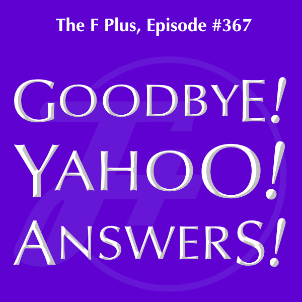 Goodbye! Yahoo! Answers!