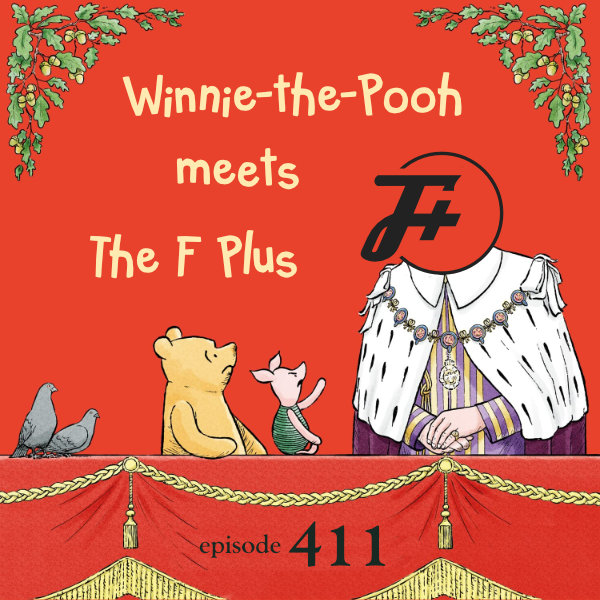 Winnie-the-Pooh Meets The F Plus