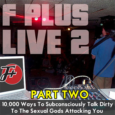 F Plus Episode live2b