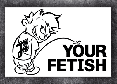 Peeing On Your Fetish