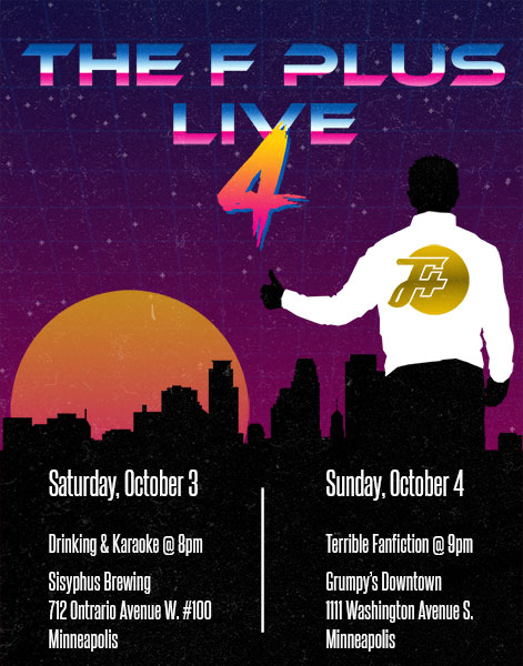 F Plus Live 4: The Greatest Weekend In History